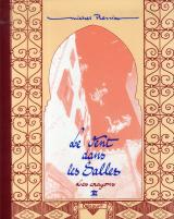 Le vent dans les sables - les crayons III