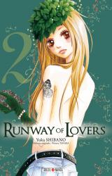 Runway of lovers T.2