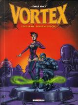 Vortex - Intégrale 2ème époque