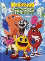 page album Pac-Man et les aventures de fantômes T.1 - Buffet à volonté