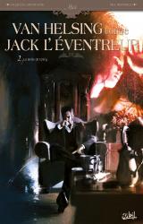 couverture de l'album Van Helsing contre Jack l'Éventreur T.2 - La Belle de Crécy
