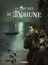 page album Le secret du Mohune T.2 Le trésor de John...