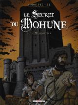 Le secret du Mohune T.3 La malédiction