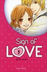 Sign of love T.5