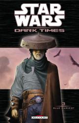 couverture de l'album Star Wars - Dark times T.3 - Blue Harvest