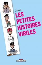 Petites histoires viriles
