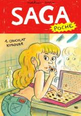 Saga Poche T.1 Chocolat Kosovar