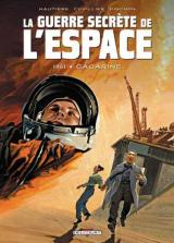 La guerre secrète de l'espace T.2 1961 Gargarine