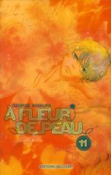 page album A fleur de peau T.11