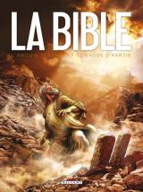 La Bible - L'Ancien Testament - L'Exode T.2