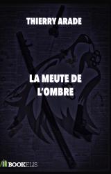 La meute de l'Ombre
