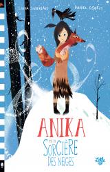 page album Anika et la sorcière des neiges