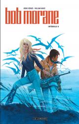 Intégrale Bob Morane nouvelle version tome 8