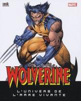 couverture de l'album Wolverine l'univers de l'arme vivante