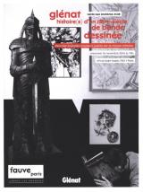 Glénat, histoire(s) d'un demi-siècle de BD