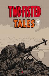 Two-Fisted Tales T.1