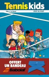 page album Tennis kids - T.2 bandeau offert