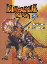 Dinosaur King 1 Aventures Prehistoriques
