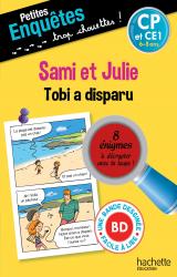 Petites enquêtes Sami et Julie CP Tobi a disparu
