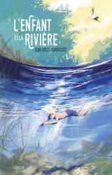 couverture de l'album L'Enfant et la rivière