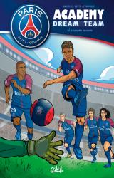page album Paris Saint-Germain Academy Dream Team 01