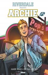couverture de l'album Riverdale présente Archie - T.1