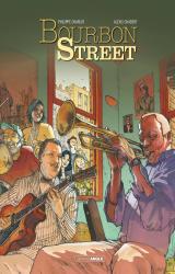 Bourbon Street - intégrale histoire complète
