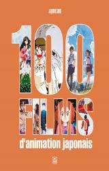 100 Films D'Animation Japonais a Voir