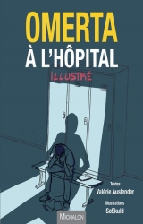 couverture de l'album Omerta à l'hôpital illustré