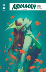 page album Aquaman Rebirth Tome 2