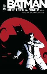page album Batman Meurtrier & Fugitif tome 1