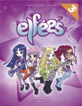 Les Elfées - tome 1 - OPÉ ÉTÉ 2018