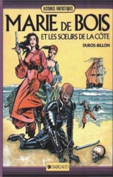 couverture de l'album Marie De Bois et les Soeurs de la Côte