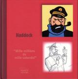Haddock - Mille millions de mille sabords!