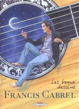 Francis Cabrel - Les beaux dessins