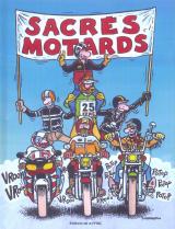 Sacrés motards