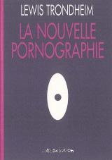 couverture de l'album La nouvelle pornographie