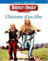 page album Astérix et Obélix contre César - L'histoire d'un film