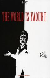 couverture de l'album The World is yaourt