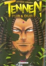 page album Tennen - Pur et Dur T.1
