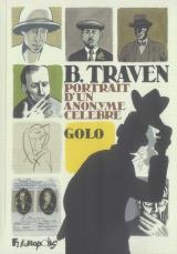 couverture de l'album B. Traven, portrait d'un anonyme célèbre