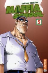 Maffia school T.5