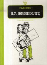 couverture de l'album La Bredoute : parce que tout le monde est différent de chacun