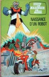 page album Naissance d'un robot