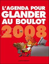 page album L'agenda pour glander au boulot 2008