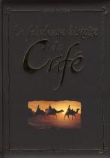 couverture de l'album La fabuleuse histoire du café
