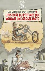page album L'Histoire du P'tit Mec qui voulait une Grosse Moto