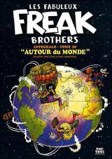 page album Les Fabuleux Freak Brothers Intégrale T.10