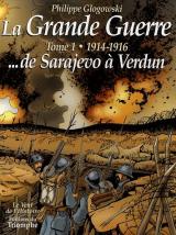 couverture de l'album 1914-1916 ... de Sarajevo à Verdun
