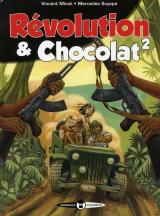 Révolution & Chocolat T.2